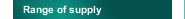 Range of supply